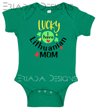 Super cute Baby One piece Lucky I have Lithuanian Mom